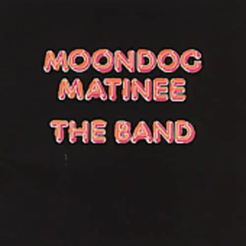 Band The - Moondog Matinee [LP] - Vinyl-LP