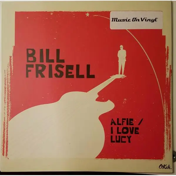 Bill Frisell - Alfie / I Love Lucy [7’’] - Vinyl-7Inch
